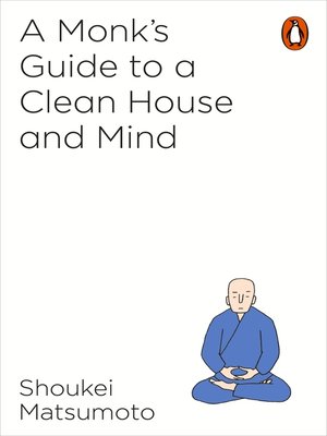 cover image of A Monk's Guide to a Clean House and Mind
